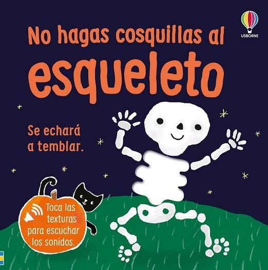 NO HAGAS COSQUILLAS AL ESQUELETO | 9781836066231 | TAPLIN, SAM | Llibreria Online de Vilafranca del Penedès | Comprar llibres en català