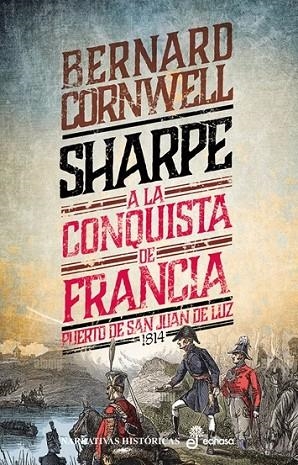 SHARPE A LA CONQUISTA DE FRANCIA | 9788435065412 | CORNWELL, BERNARD | Llibreria L'Odissea - Libreria Online de Vilafranca del Penedès - Comprar libros
