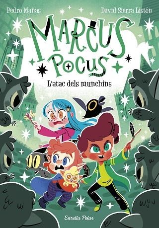 MARCUS POCUS 7 L'ATAC DELS MUNCHINS | 9791387782290 | MAÑAS, PEDRO/SIERRA LISTÓN, DAVID | Llibreria Online de Vilafranca del Penedès | Comprar llibres en català