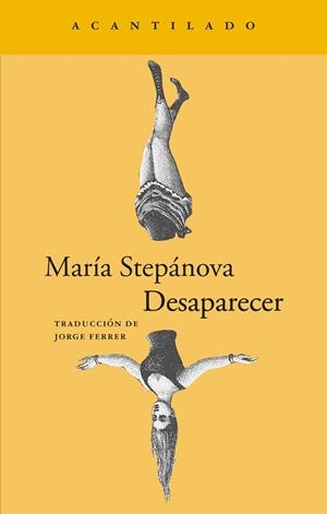 DESAPARECER | 9788419958860 | STEPÁNOVA, MARÍA | Llibreria L'Odissea - Libreria Online de Vilafranca del Penedès - Comprar libros