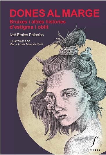 DONES AL MARGE | 9788412305715 | EROLES PALACIOS, IVET | Llibreria Online de Vilafranca del Penedès | Comprar llibres en català