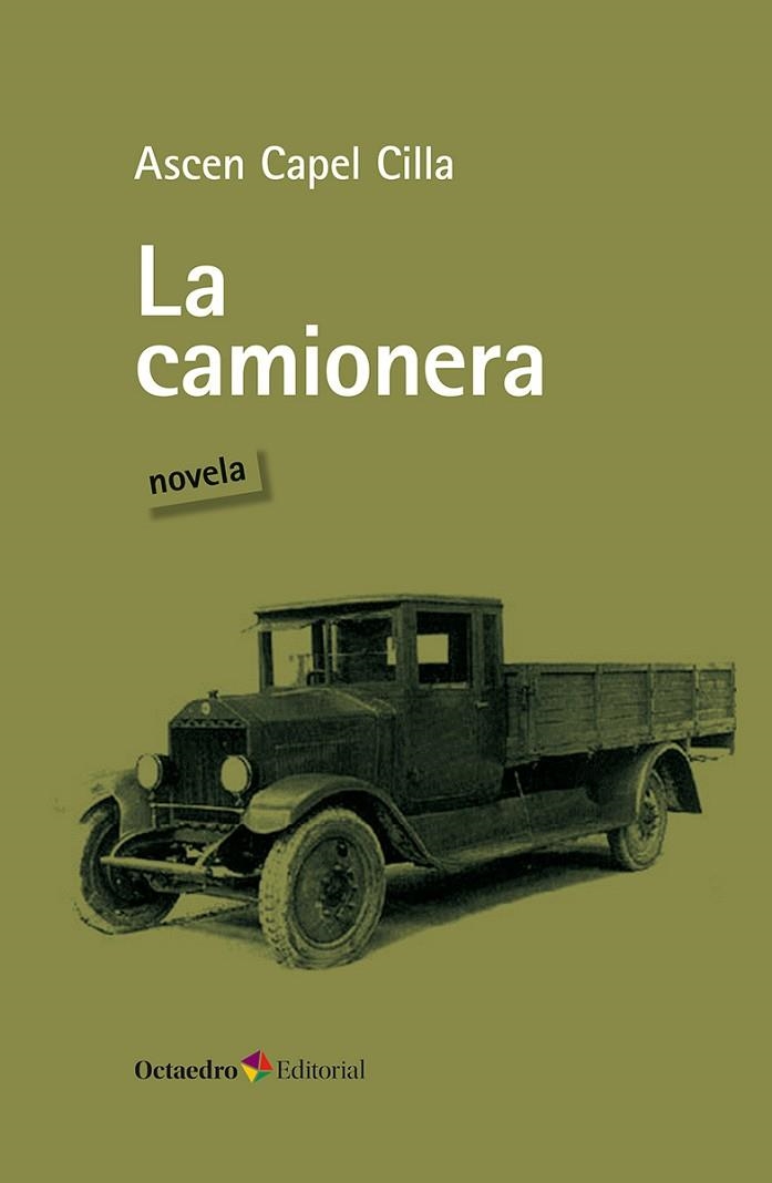 LA CAMIONERA | 9788410790698 | CAPEL CILLA, ASCEN | Llibreria Online de Vilafranca del Penedès | Comprar llibres en català
