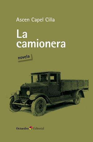 LA CAMIONERA | 9788410790698 | CAPEL CILLA, ASCEN | Llibreria L'Odissea - Libreria Online de Vilafranca del Penedès - Comprar libros
