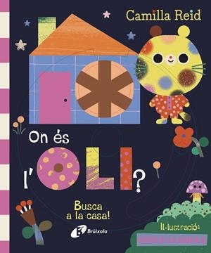 ON ÉS L'OLI? BUSCA A LA CASA! | 9788413494289 | REID, CAMILLA | Llibreria L'Odissea - Libreria Online de Vilafranca del Penedès - Comprar libros
