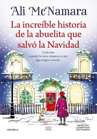 LA INCREÍBLE HISTORIA DE LA ABUELITA QUE SALVÓ LA NAVIDAD | 9791387575373 | MCNAMARA, ALI | Llibreria Online de Vilafranca del Penedès | Comprar llibres en català