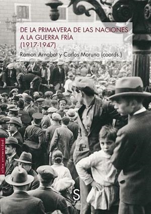 DE LA PRIMAVERA DE LAS NACIONES A LA GUERRA FRÍA | 9788419077653 | ARNABAT, RAMÓN/MORUNO, CARLOS | Llibreria Online de Vilafranca del Penedès | Comprar llibres en català