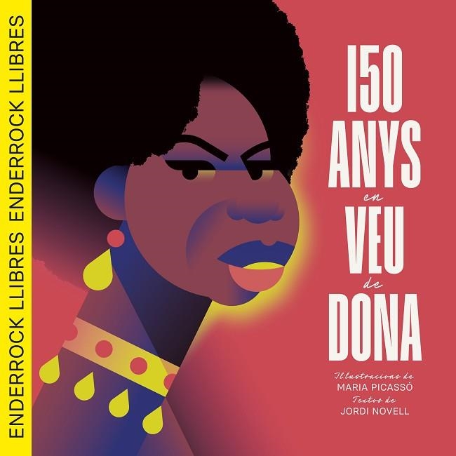 150 ANYS EN VEU DE DONA | 9791399057010 | NOVELL DEMESTRES, JORDI/PICASSÓ PIQUER, MARIA | Llibreria Online de Vilafranca del Penedès | Comprar llibres en català