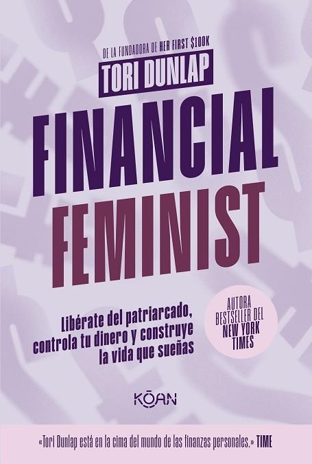 FINANCIAL FEMINIST | 9788410358256 | DUNLAP, TORI | Llibreria Online de Vilafranca del Penedès | Comprar llibres en català