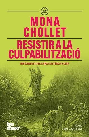 RESISTIR A LA CULPABILITZACIÓ | 9791387645137 | CHOLLET, MONA | Llibreria Online de Vilafranca del Penedès | Comprar llibres en català