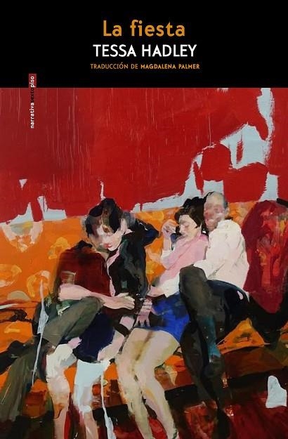 LA FIESTA | 9788410249646 | HADLEY, TESSA | Llibreria Online de Vilafranca del Penedès | Comprar llibres en català