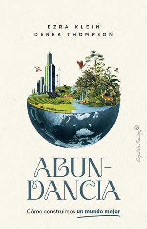 ABUNDANCIA | 9791399039115 | KLEIN, EZRA/THOMPSON, DEREK | Llibreria L'Odissea - Libreria Online de Vilafranca del Penedès - Comprar libros