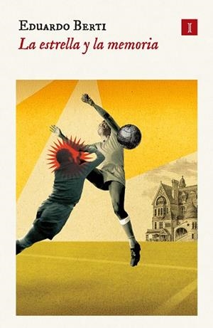 LA ESTRELLA Y LA MEMORIA | 9791387641290 | BERTI, EDUARDO | Llibreria Online de Vilafranca del Penedès | Comprar llibres en català