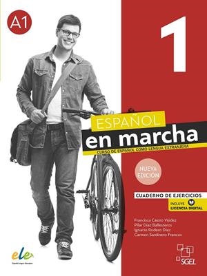 ESPAÑOL EN MARCHA 1 NUEVA EDICIÓN. CUADERNO DE EJERCICIOS | 9788417730406 | CASTRO VIÚDEZ, FRANCISCA/RODERO DÍEZ, IGNACIO/SARDINERO FRANCOS, CARMEN/DÍAZ BALLESTEROS, PILAR | Llibreria L'Odissea - Libreria Online de Vilafranca del Penedès - Comprar libros