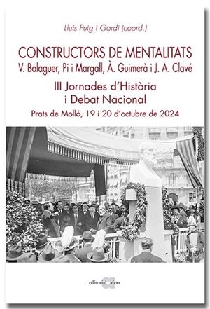 CONSTRUCTORS DE MENTALITATS. VÍCTOR BALAGUER, PI I MARGALL, ÀNGEL GUIMERÀ I JOSE | 9791387680114 | PUIG I GORDI, LLUÍS | Llibreria L'Odissea - Libreria Online de Vilafranca del Penedès - Comprar libros