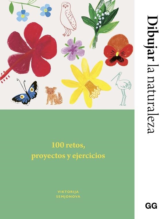 DIBUJAR LA NATURALEZA | 9788425236037 | SEMJONOVA, VIKTORIJA/FLETES VALERA, ANA BELÉN | Llibreria Online de Vilafranca del Penedès | Comprar llibres en català