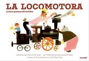 LA LOCOMOTORA Y OTROS POEMAS DIVERTIDOS | 9788412654554 | TUWIM, JULIAN | Llibreria Online de Vilafranca del Penedès | Comprar llibres en català