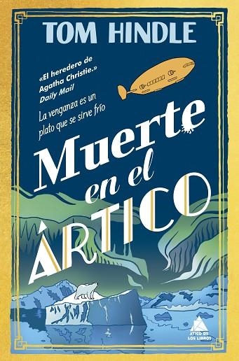 MUERTE EN EL ÁRTICO | 9791387592196 | HINDLE, TOM | Llibreria Online de Vilafranca del Penedès | Comprar llibres en català