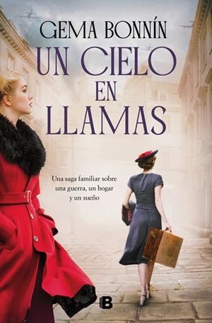 UN CIELO EN LLAMAS | 9788466682558 | BONNÍN, GEMA | Llibreria L'Odissea - Libreria Online de Vilafranca del Penedès - Comprar libros