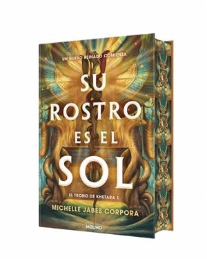SU ROSTRO ES EL SOL ( EL TRONO DE KHETARA 1 ) | 9788427249455 | JABÈS CORPORA, MICHELLE | Llibreria Online de Vilafranca del Penedès | Comprar llibres en català