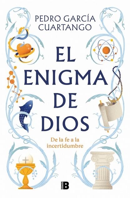 EL ENIGMA DE DIOS | 9788466681711 | GARCÍA CUARTANGO, PEDRO | Llibreria L'Odissea - Libreria Online de Vilafranca del Penedès - Comprar libros