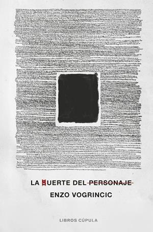 LA MUERTE DEL PERSONAJE | 9788448044053 | VOGRINCIC, ENZO | Llibreria L'Odissea - Libreria Online de Vilafranca del Penedès - Comprar libros