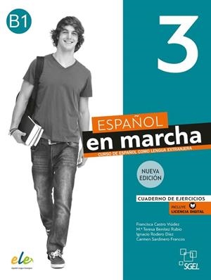 ESPAÑOL EN MARCHA 3 NUEVA EDICIÓN. CUADERNO DE EJERCICIOS | 9788417730925 | CASTRO, FRANCISCA/RODERO, IGNACIO/SARDINERO, CARMEN/BENÍTEZ, Mª TERESA | Llibreria Online de Vilafranca del Penedès | Comprar llibres en català