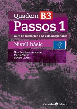 PASSOS 1. QUADERN B 3 | 9788410054080 | ROIG MARTÍNEZ, NURI/CAMPS FERNÁNDEZ, SANDRA/PADRÓS COLL, MARTA/DARANAS VIÑOLAS, MERITXELL | Llibreria L'Odissea - Libreria Online de Vilafranca del Penedès - Comprar libros
