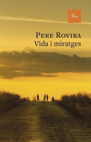 VIDA I MIRATGES | 9788410488359 | ROVIRA, PERE | Llibreria Online de Vilafranca del Penedès | Comprar llibres en català