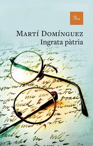 INGRATA PÀTRIA | 9788410488519 | DOMÍNGUEZ, MARTÍ | Llibreria Online de Vilafranca del Penedès | Comprar llibres en català