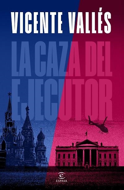LA CAZA DEL EJECUTOR | 9788467072655 | VALLÉS, VICENTE | Llibreria Online de Vilafranca del Penedès | Comprar llibres en català