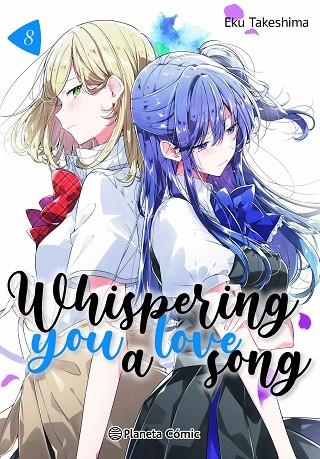 WHISPERING YOU A LOVE SONG 8 | 9791387779832 | TAKESHIMA, EKU | Llibreria L'Odissea - Libreria Online de Vilafranca del Penedès - Comprar libros