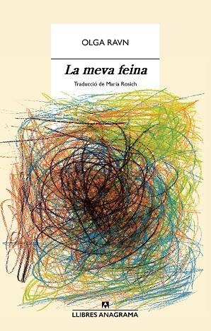 LA MEVA FEINA | 9788433947871 | RAVN, OLGA | Llibreria Online de Vilafranca del Penedès | Comprar llibres en català