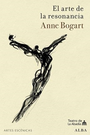 EL ARTE DE LA RESONANCIA | 9788411781855 | BOGART, ANNE | Llibreria Online de Vilafranca del Penedès | Comprar llibres en català