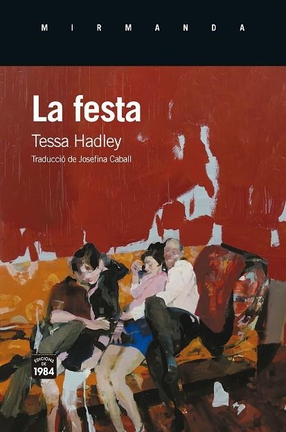 LA FESTA | 9791387757120 | HADLEY, TESSA | Llibreria Online de Vilafranca del Penedès | Comprar llibres en català