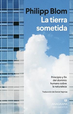 LA TIERRA SOMETIDA | 9788433947987 | BLOM, PHILIPP | Llibreria Online de Vilafranca del Penedès | Comprar llibres en català