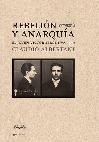 REBELIÓN Y ANARQUÍA | 9788410476271 | ALBERTANI, CLAUDIO | Llibreria L'Odissea - Libreria Online de Vilafranca del Penedès - Comprar libros