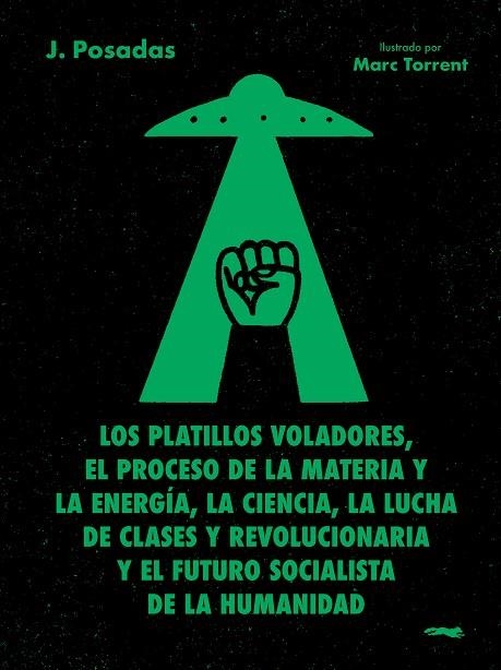 LOS PLATILLOS VOLADORES | 9791399040135 | POSADAS, J. | Llibreria Online de Vilafranca del Penedès | Comprar llibres en català