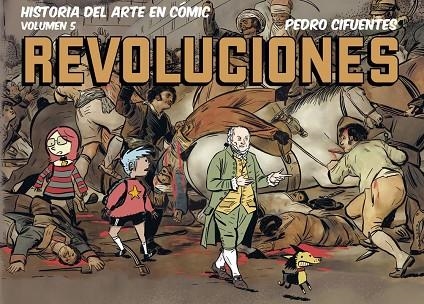 HISTORIA DEL ARTE EN CÓMIC. REVOLUCIONES | 9791399078800 | CIFUENTES, PEDRO | Llibreria L'Odissea - Libreria Online de Vilafranca del Penedès - Comprar libros