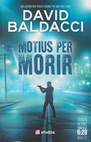 MOTIUS PER MORIR | 9791387658304 | BALDACCI, DAVID | Llibreria Online de Vilafranca del Penedès | Comprar llibres en català