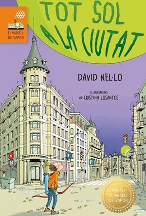 TOT SOL A LA CIUTAT | 9788466160056 | NEL·LO COLOM, DAVID | Llibreria Online de Vilafranca del Penedès | Comprar llibres en català