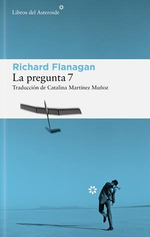 LA PREGUNTA 7 | 9788410178625 | FLANAGAN, RICHARD | Llibreria Online de Vilafranca del Penedès | Comprar llibres en català