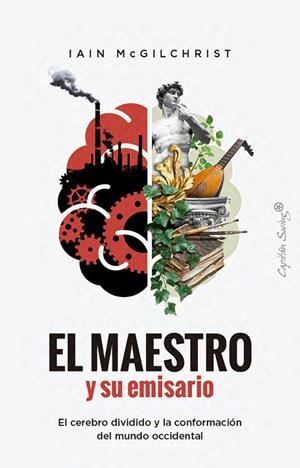 EL MAESTRO Y SU EMISARIO | 9791399039153 | MCGILCHRIST, IAIN | Llibreria L'Odissea - Libreria Online de Vilafranca del Penedès - Comprar libros