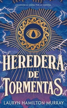 HEREDERA DE TORMENTAS | 9791387711399 | HAMILTON MURRAY, LAURYN | Llibreria Online de Vilafranca del Penedès | Comprar llibres en català