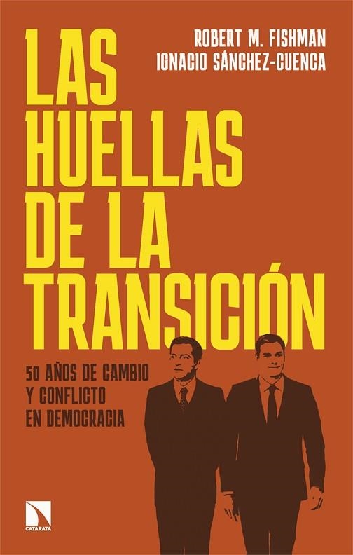 LAS HUELLAS DE LA TRANSICIÓN | 9788410674035 | FISHMAN, ROBERT M./SÁNCHEZ-CUENCA, IGNACIO | Llibreria Online de Vilafranca del Penedès | Comprar llibres en català