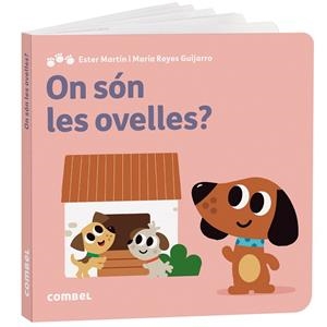 ON SÓN LES OVELLES? | 9788411582926 | MARTÍN RODRÍGUEZ, MARIA ESTER/GASSO GIMENO, ANNA MARÍA | Llibreria Online de Vilafranca del Penedès | Comprar llibres en català
