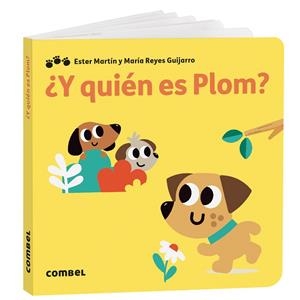 ¿Y QUIÉN ES PLOM? | 9788411582957 | MARTÍN RODRIGUEZ, MARIA ESTER | Llibreria Online de Vilafranca del Penedès | Comprar llibres en català