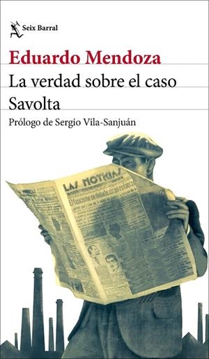 LA VERDAD SOBRE EL CASO SAVOLTA | 9788432244537 | MENDOZA, EDUARDO | Llibreria Online de Vilafranca del Penedès | Comprar llibres en català