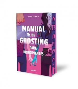 MANUAL DE GHOSTING PARA PRINCIPIANTES (EDICIÓN LIMITADA CON CANTOS TINTADOS) | 9788427248229 | DUARTE, CLARA | Llibreria Online de Vilafranca del Penedès | Comprar llibres en català