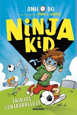 NINJA KID 16 NINJAS CONTRARRELOJ! | 9788427250826 | DO, ANH | Llibreria Online de Vilafranca del Penedès | Comprar llibres en català