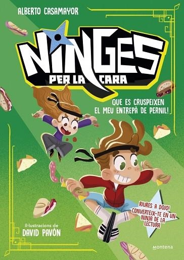 NINGES PER LA CARA 2 QUE ES CRUSPEIXEN EL MEU ENTREPÀ DE PERNIL! | 9791387598051 | CASAMAYOR, ALBERTO | Llibreria Online de Vilafranca del Penedès | Comprar llibres en català